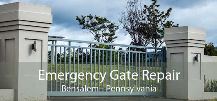 Emergency Gate Repair Bensalem - Pennsylvania
