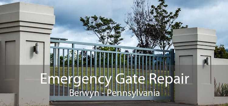 Emergency Gate Repair Berwyn - Pennsylvania