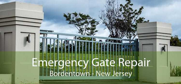 Emergency Gate Repair Bordentown - New Jersey