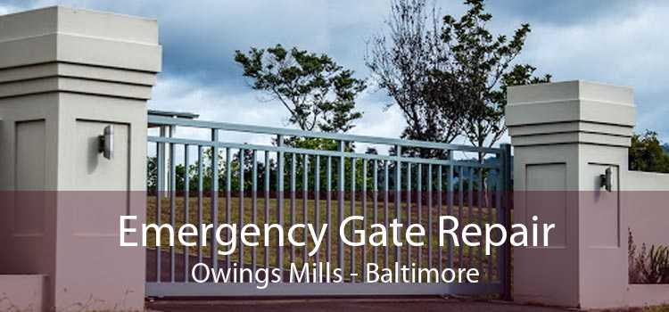 Emergency Gate Repair Owings Mills - Baltimore