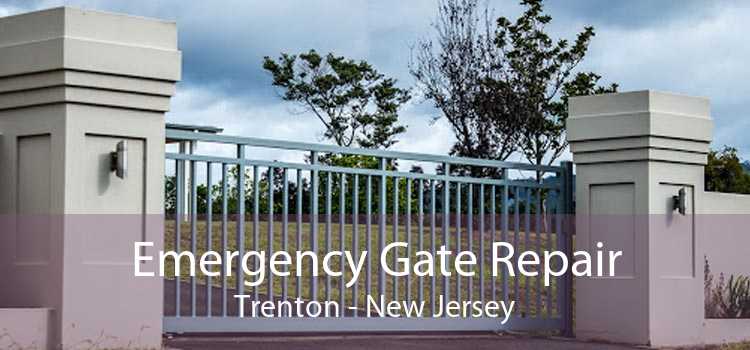 Emergency Gate Repair Trenton - New Jersey