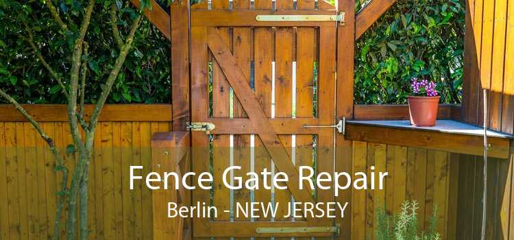 Fence Gate Repair Berlin - New Jersey