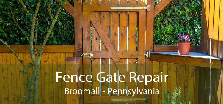 Fence Gate Repair Broomall - Pennsylvania