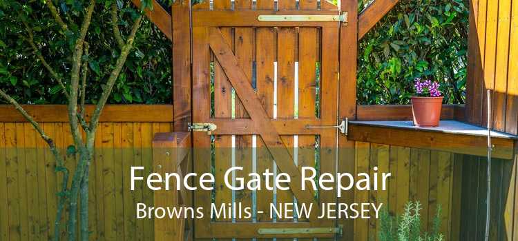 Fence Gate Repair Browns Mills - New Jersey