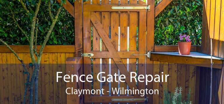 Fence Gate Repair Claymont - Wilmington