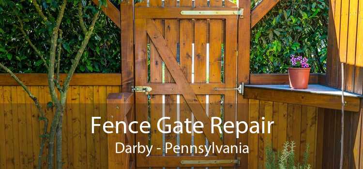 Fence Gate Repair Darby - Pennsylvania