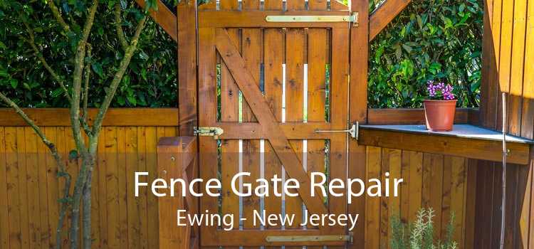 Fence Gate Repair Ewing - New Jersey