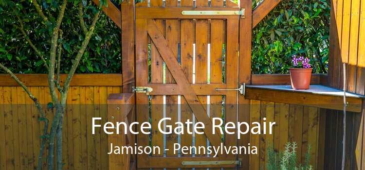 Fence Gate Repair Jamison - Pennsylvania