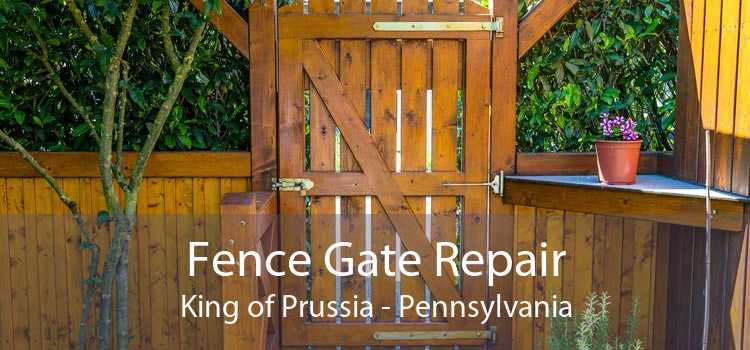 Fence Gate Repair King of Prussia - Pennsylvania