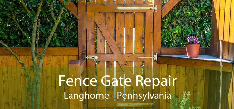 Fence Gate Repair Langhorne - Pennsylvania