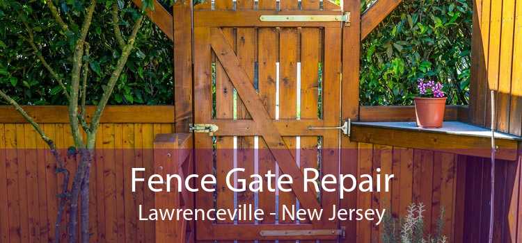 Fence Gate Repair Lawrenceville - New Jersey