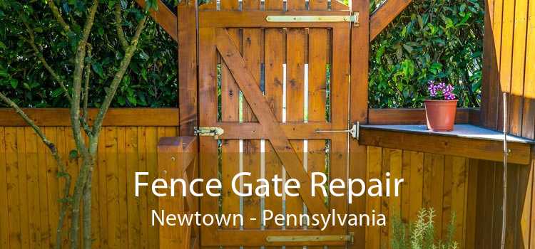 Fence Gate Repair Newtown - Pennsylvania