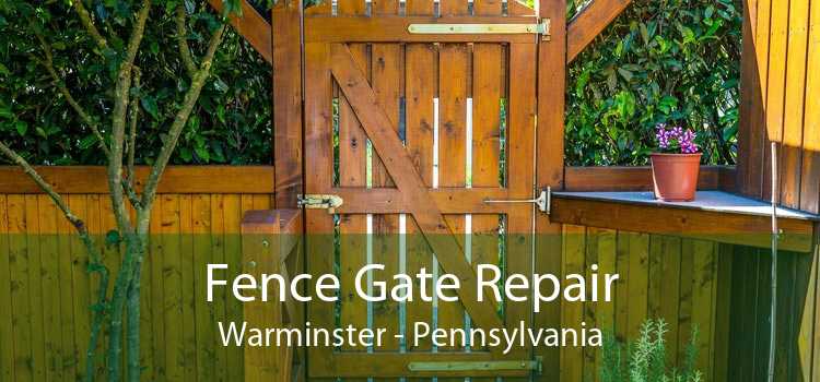 Fence Gate Repair Warminster - Pennsylvania