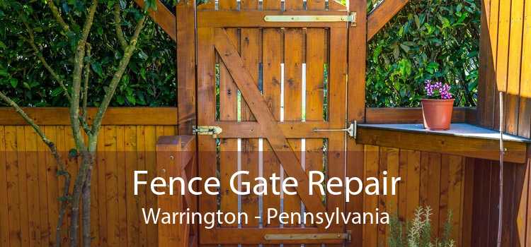 Fence Gate Repair Warrington - Pennsylvania