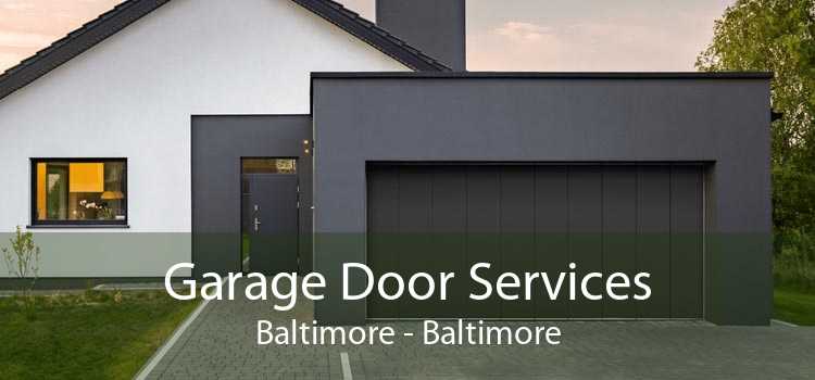 Garage Door Services Baltimore - Baltimore