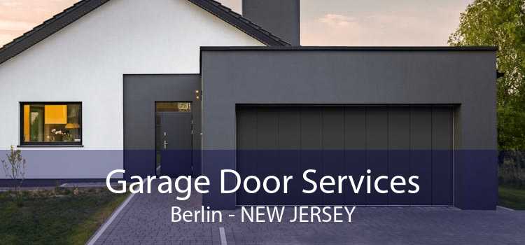 Garage Door Services Berlin - New Jersey