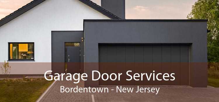 Garage Door Services Bordentown - New Jersey