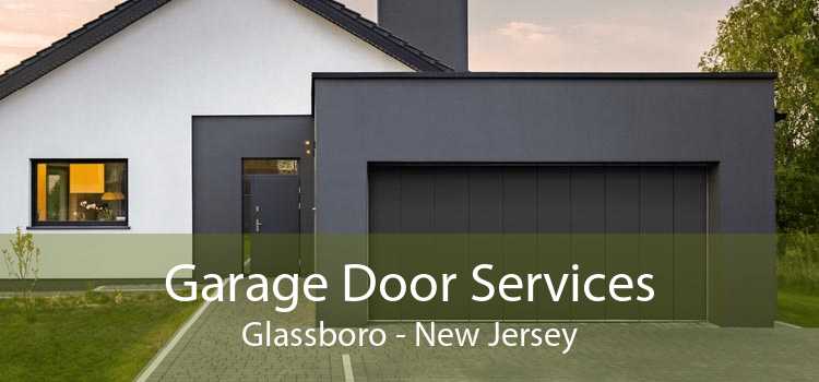 Garage Door Services Glassboro - New Jersey