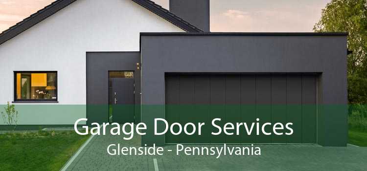 Garage Door Services Glenside - Pennsylvania