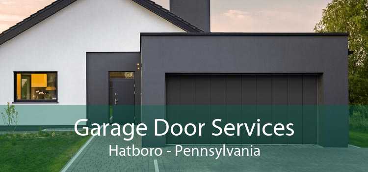 Garage Door Services Hatboro - Pennsylvania