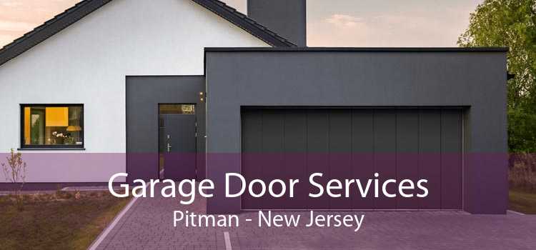 Garage Door Services Pitman - New Jersey