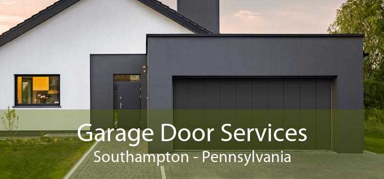 Garage Door Services Southampton - Pennsylvania