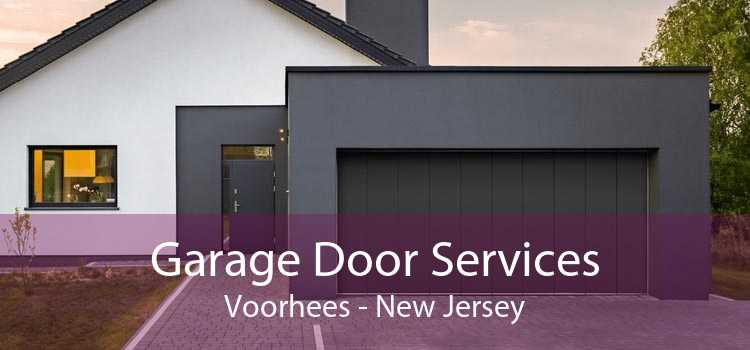 Garage Door Services Voorhees - New Jersey