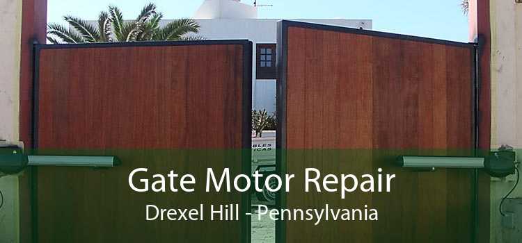 Gate Motor Repair Drexel Hill - Pennsylvania