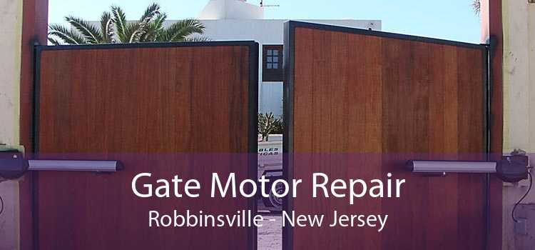 Gate Motor Repair Robbinsville - New Jersey