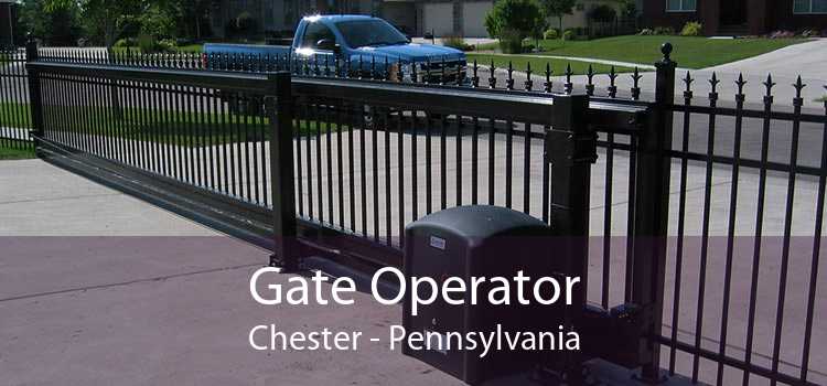 Gate Operator Chester - Pennsylvania