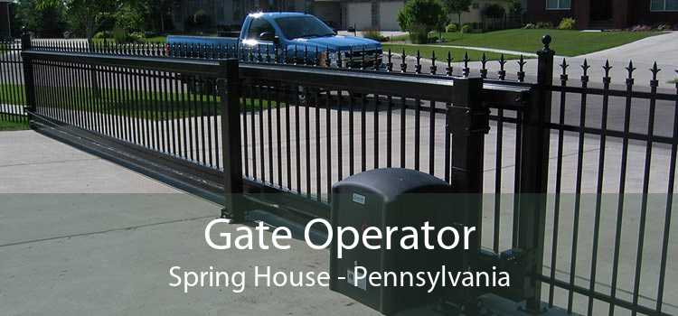 Gate Operator Spring House - Pennsylvania