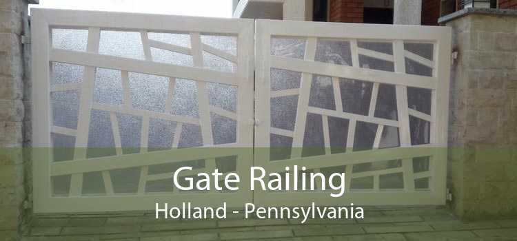 Gate Railing Holland - Pennsylvania
