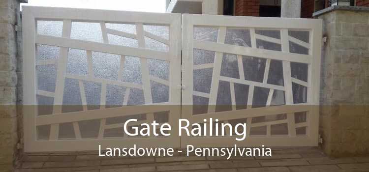 Gate Railing Lansdowne - Pennsylvania