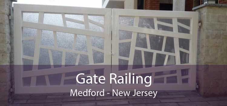 Gate Railing Medford - New Jersey