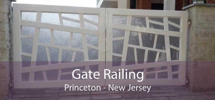 Gate Railing Princeton - New Jersey
