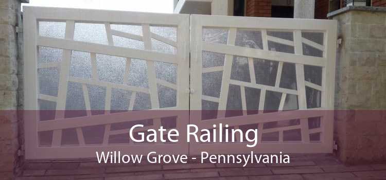 Gate Railing Willow Grove - Pennsylvania