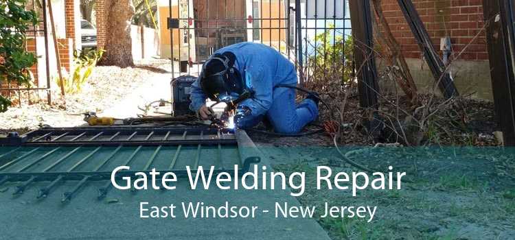 Gate Welding Repair East Windsor - New Jersey