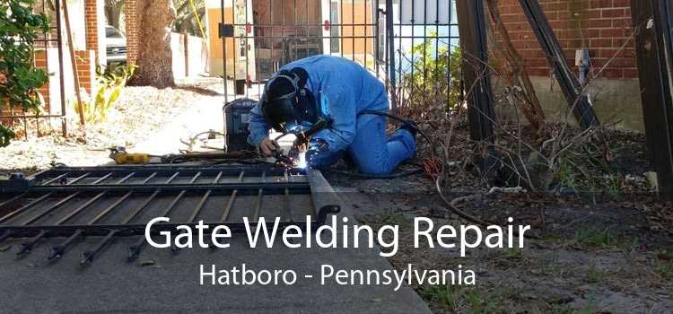 Gate Welding Repair Hatboro - Pennsylvania