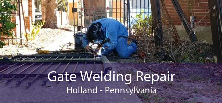Gate Welding Repair Holland - Pennsylvania