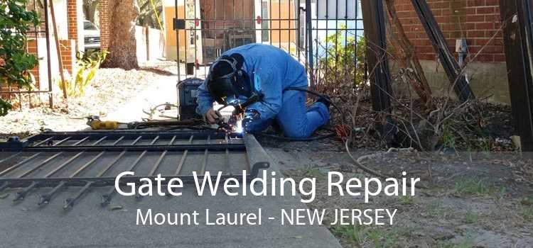 Gate Welding Repair Mount Laurel - New Jersey