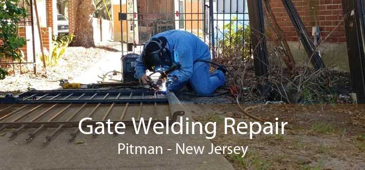 Gate Welding Repair Pitman - New Jersey