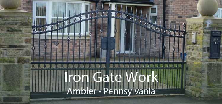Iron Gate Work Ambler - Pennsylvania