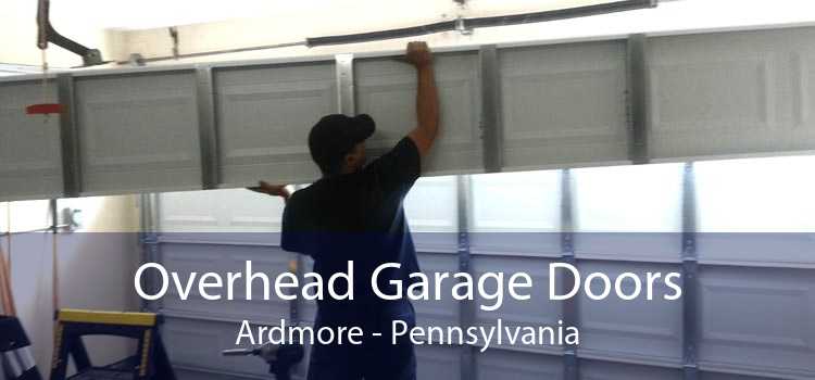 Overhead Garage Doors Ardmore - Pennsylvania