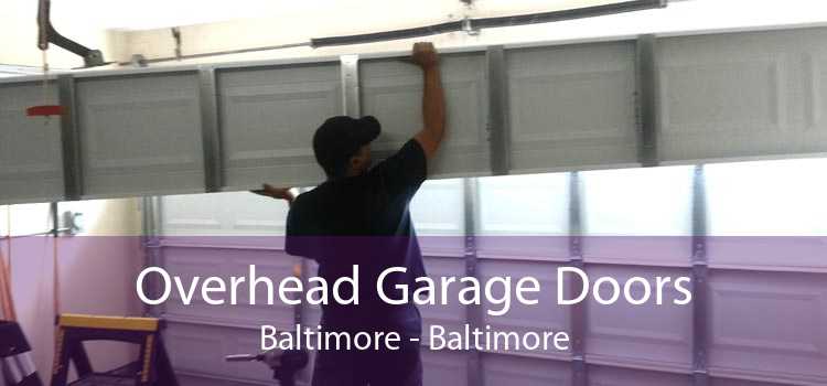 Overhead Garage Doors Baltimore - Baltimore
