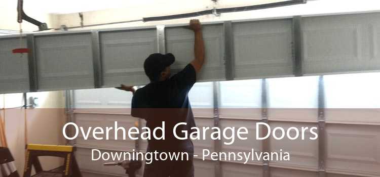 Overhead Garage Doors Downingtown - Pennsylvania