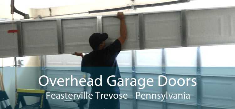 Overhead Garage Doors Feasterville Trevose - Pennsylvania
