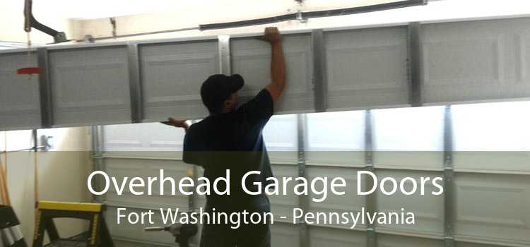Overhead Garage Doors Fort Washington - Pennsylvania