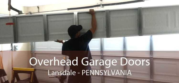 Overhead Garage Doors Lansdale - Pennsylvania