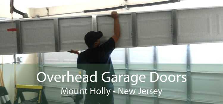Overhead Garage Doors Mount Holly - New Jersey