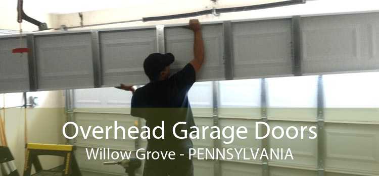 Overhead Garage Doors Willow Grove - Pennsylvania